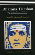 Dharana Darshan by Swami Niranjanananda Saraswati