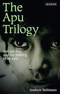 The Apu Trilogy Bloomsbury India