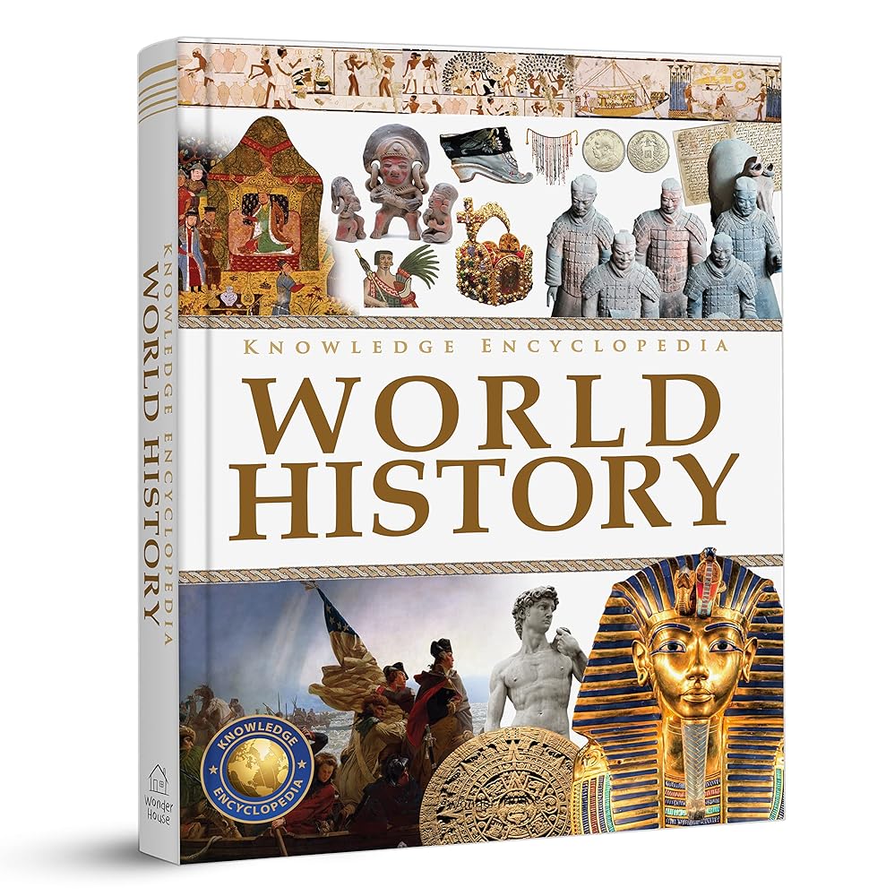 Knowledge Encyclopedia: World History (Knowledge Encyclopedia For Children) cover image