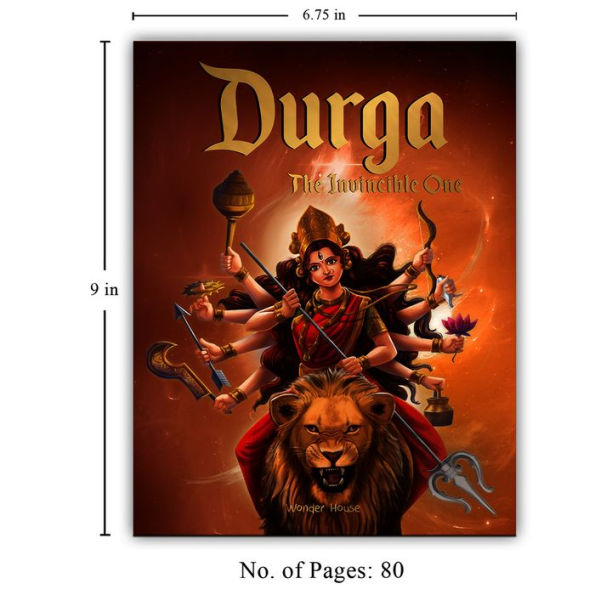 Durga: The Invincible One