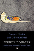 Dreams, Illusion and others realities cover image