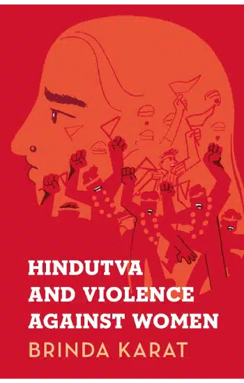 Hindutva and Violence Against Women Speaking Tiger