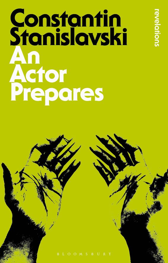 An Actor Prepares Bloomsbury Publishing 2.Paperback