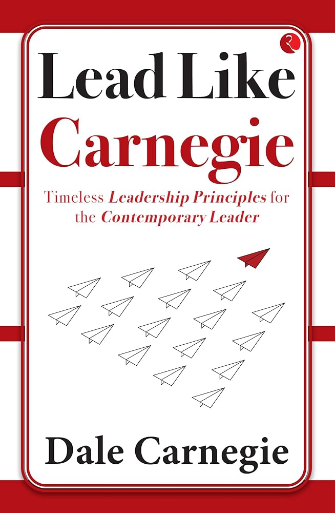 Lead Like Carnegie Rupa Publications