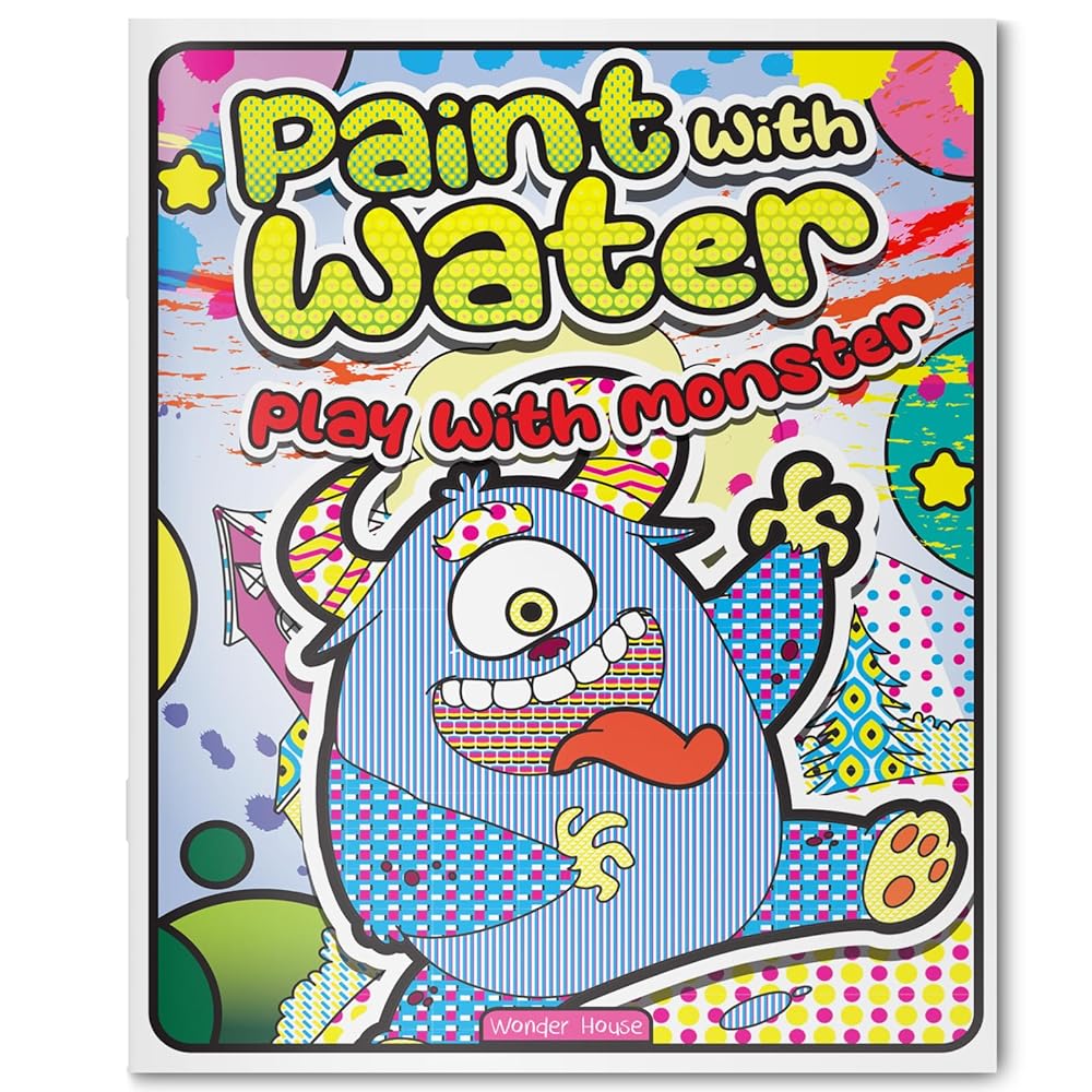 Paint with Water Play with Monsters Wonder House Books