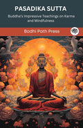 Pasadika Sutta Grapevine India