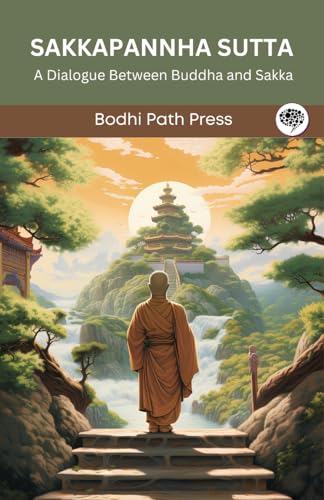 Sakkapannha Sutta Grapevine India