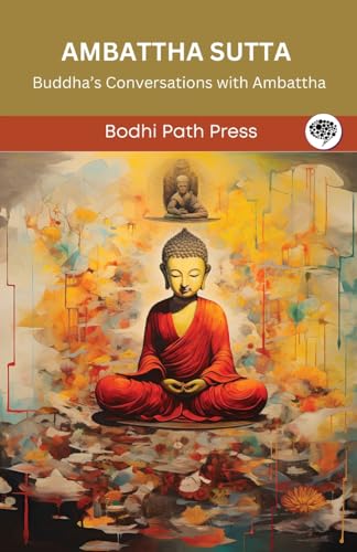 Ambattha Sutta Grapevine India