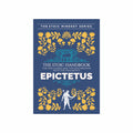The Stoic Handbook by Epictetus