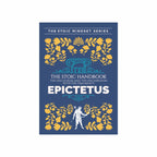 The Stoic Handbook by Epictetus