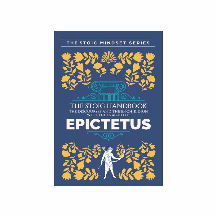 The Stoic Handbook by Epictetus