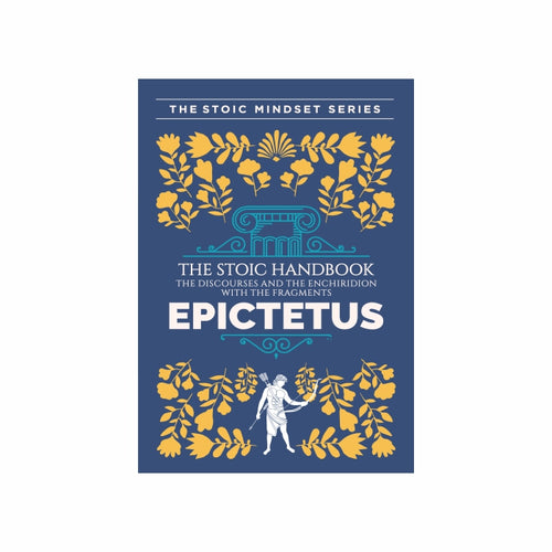 The Stoic Handbook by Epictetus
