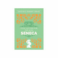 Stoic Letters for the Ages by Seneca