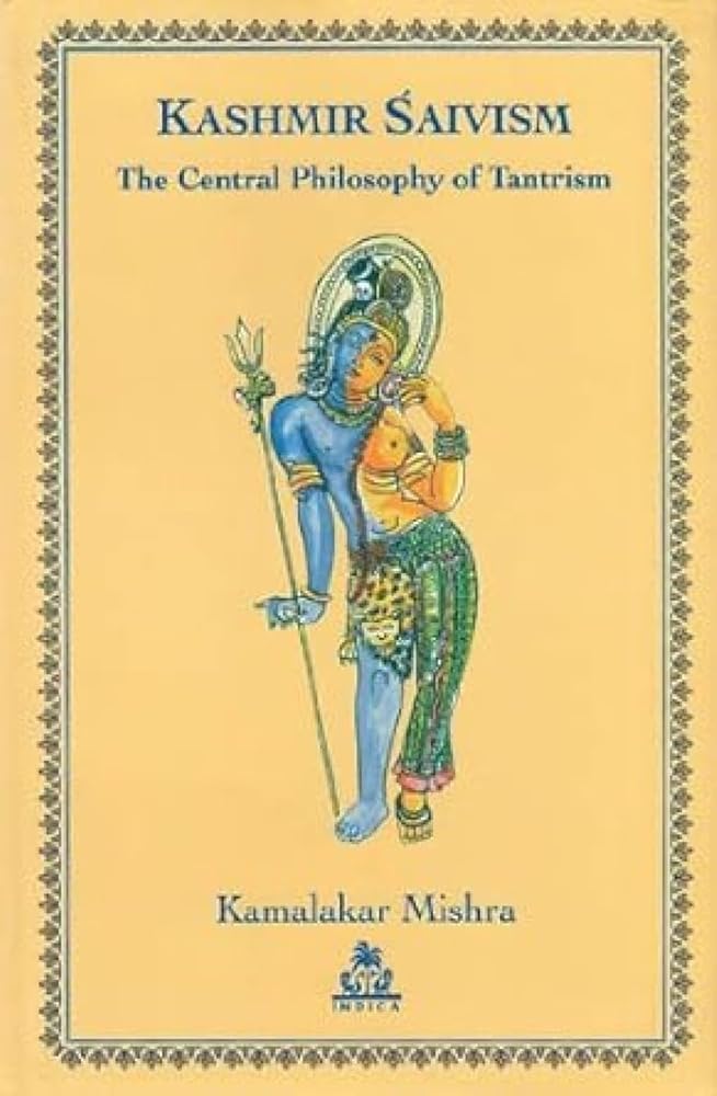 Kashmir Saivism Indica Books