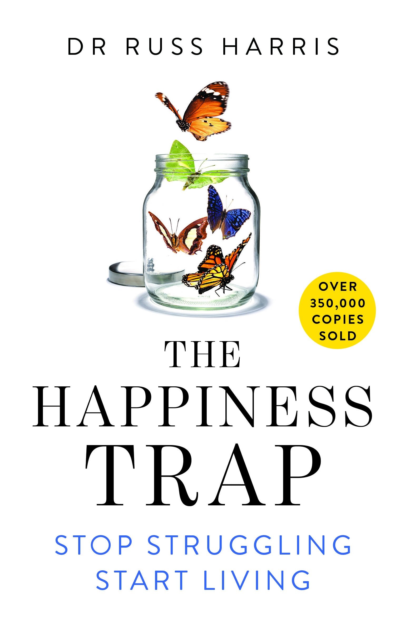 The Happiness Trap by Dr. Russ Harriss - 9789382616764 - Book Cover