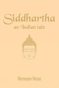 Siddhartha An Indian Tale Fingerprint! Publishing