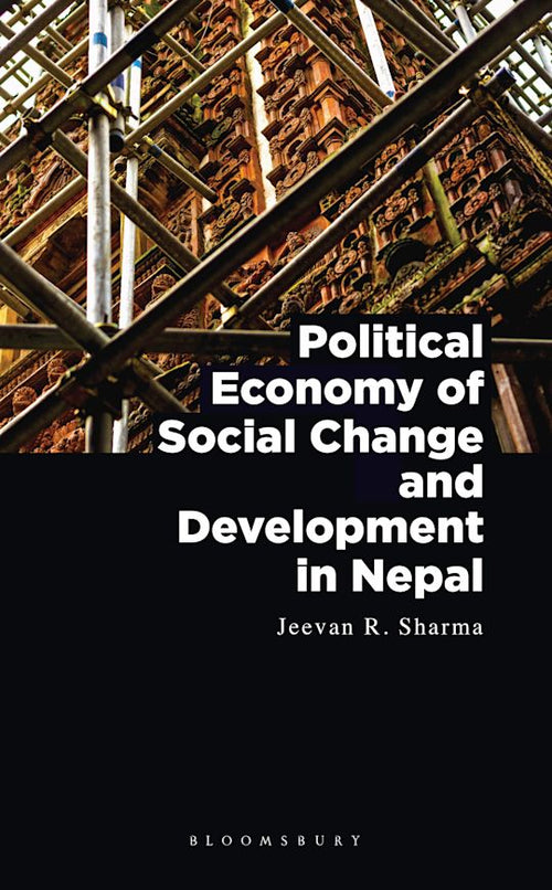 Political Economy of Social Change and Development in Nepal Bloomsbury Publishing