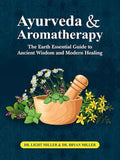 Ayurveda and Aromatherapy Motilal Banarsidass International