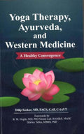 Yoga Therapy Ayurveda And Western Medicine Motilal Banarsidass Publishers