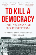 To Kill a Democracy BIBLIONEPAL