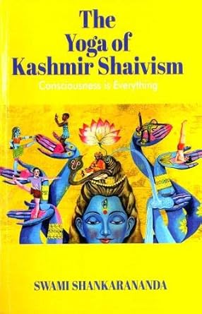 The Yoga of Kashmir Shaivism Motilal Banarsidass International