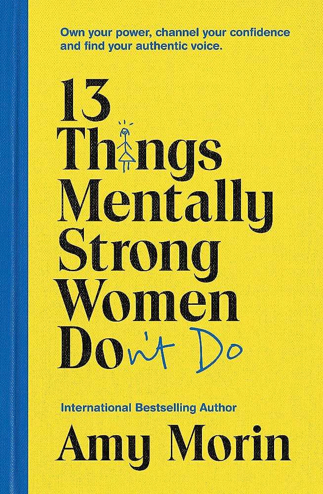 13 Things Mentally Strong Women Don't Do BIBLIONEPAL