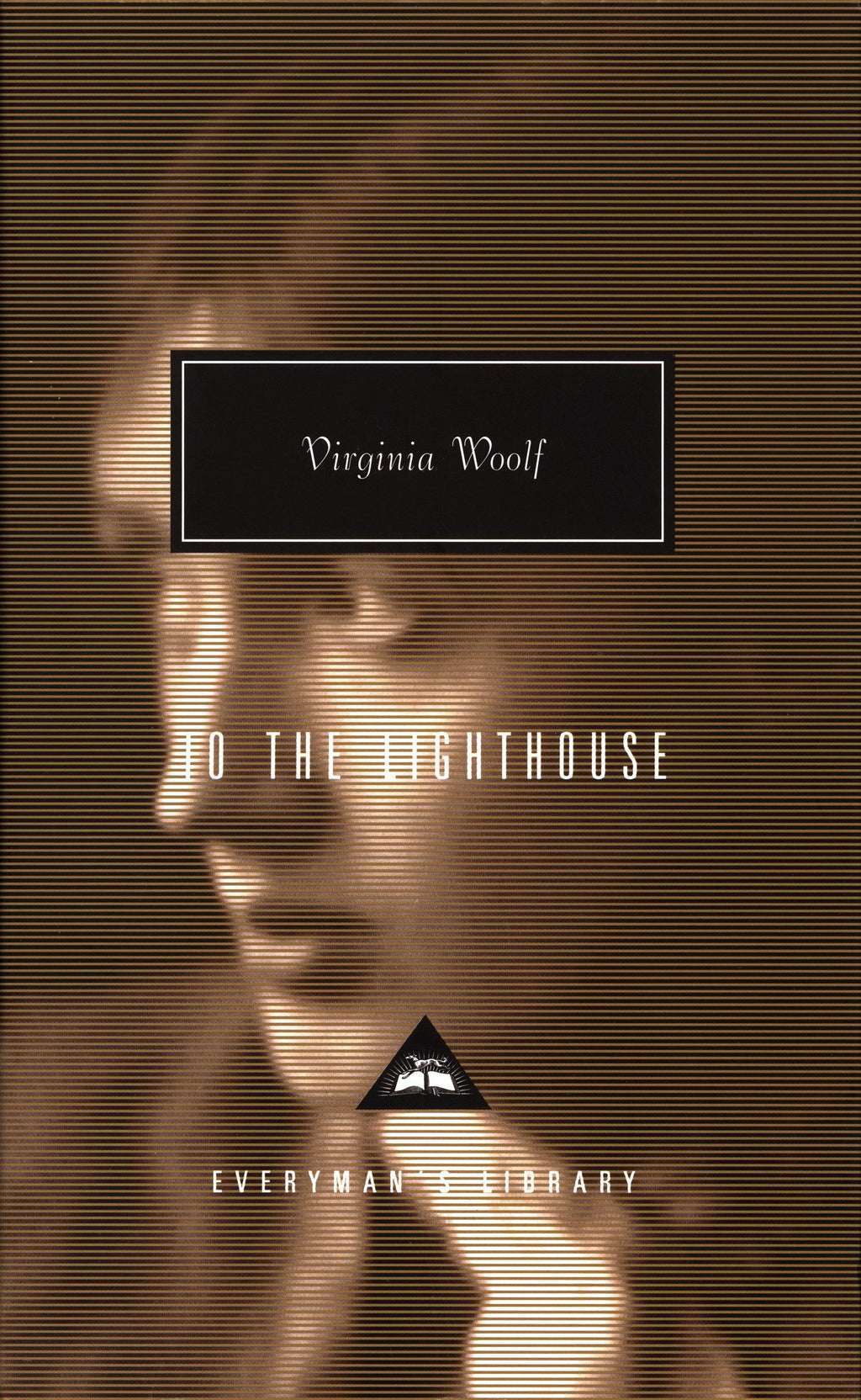 To the Lighthouse Multiple Publishers Everyman's Library