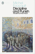 Discipline and Punish Penguin Classics