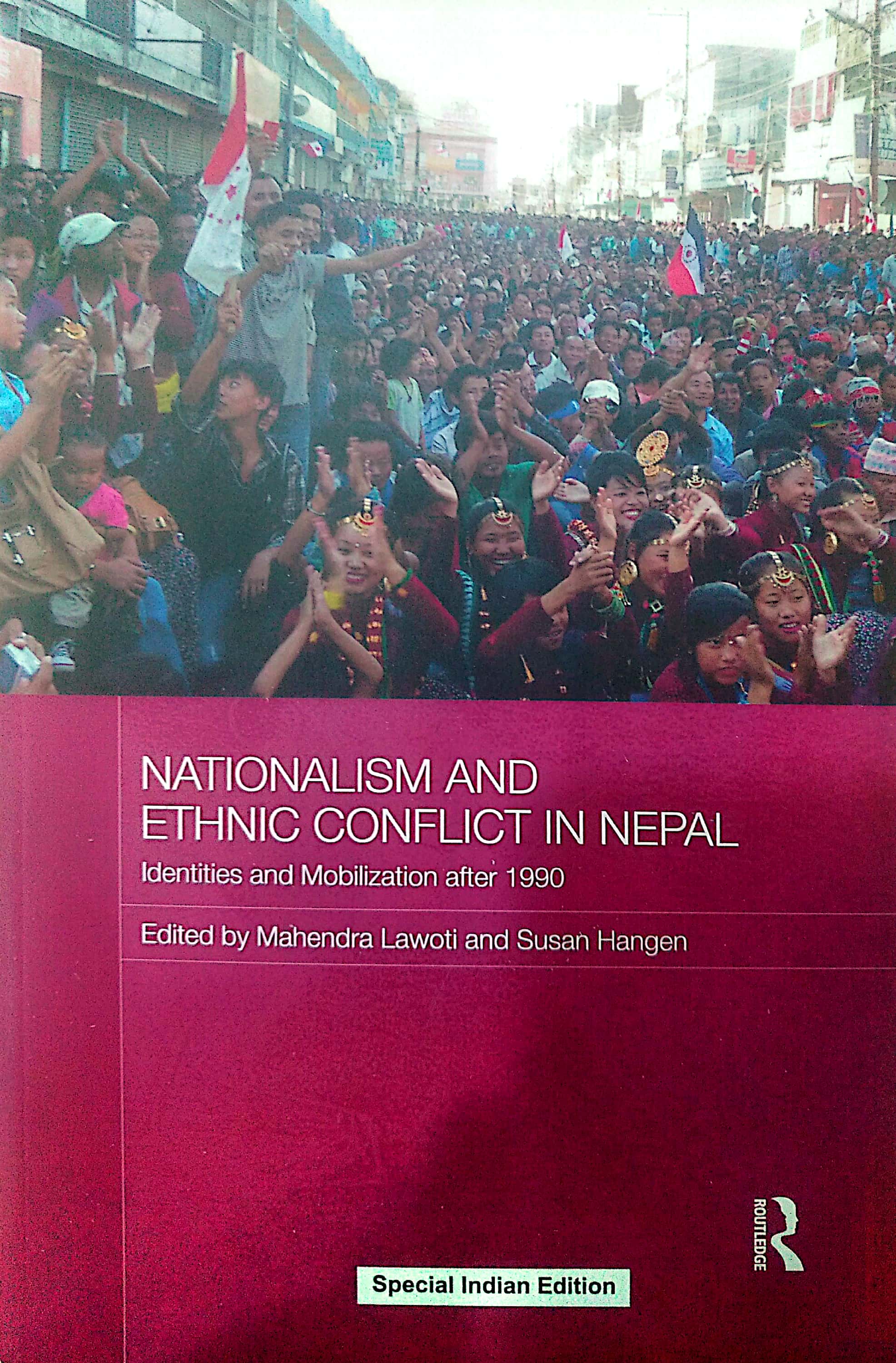 Nationalism and Ethnic Conflict in Nepal BIBLIONEPAL