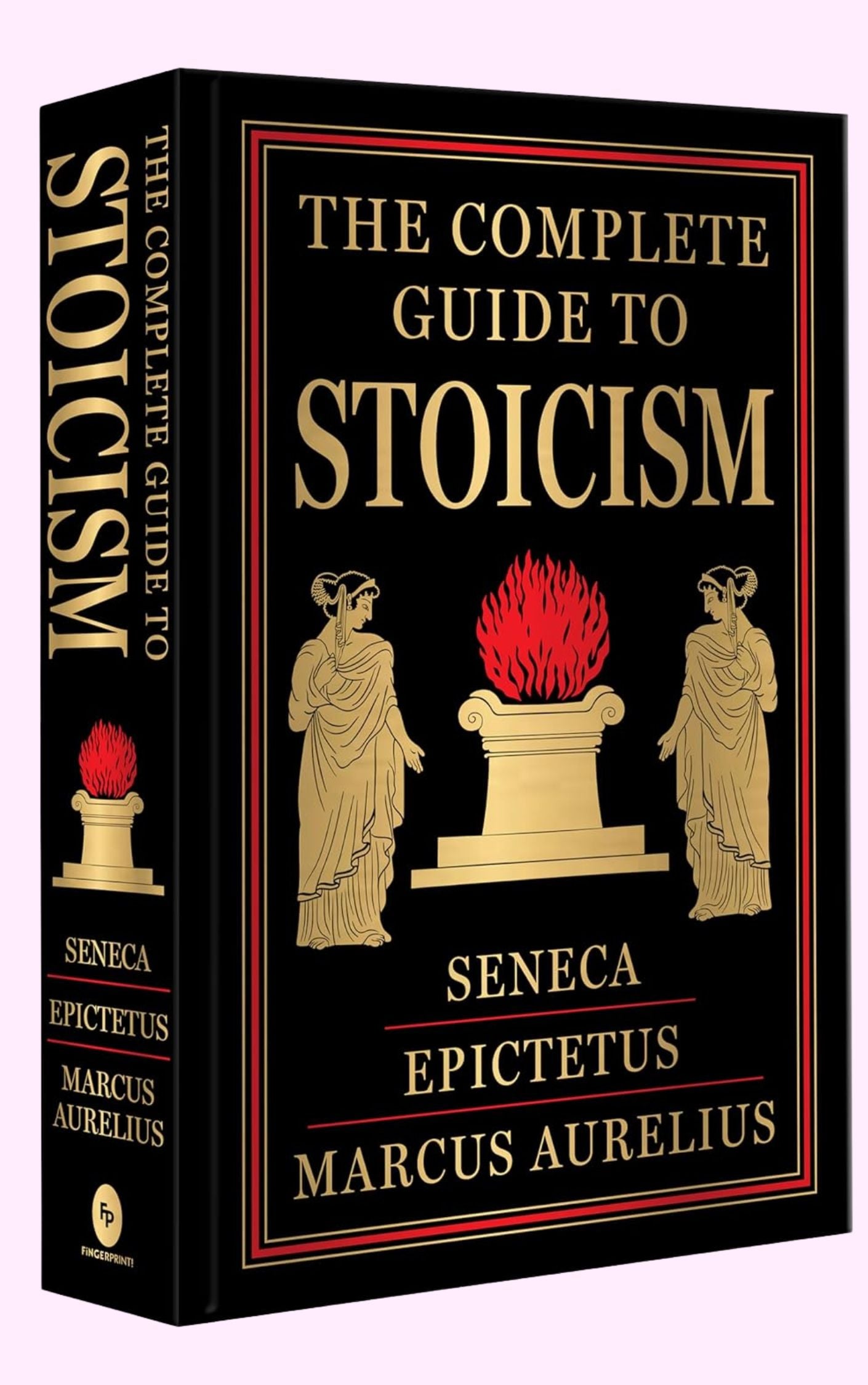 The Complete Guide to Stoicism FingerPrint Publishing