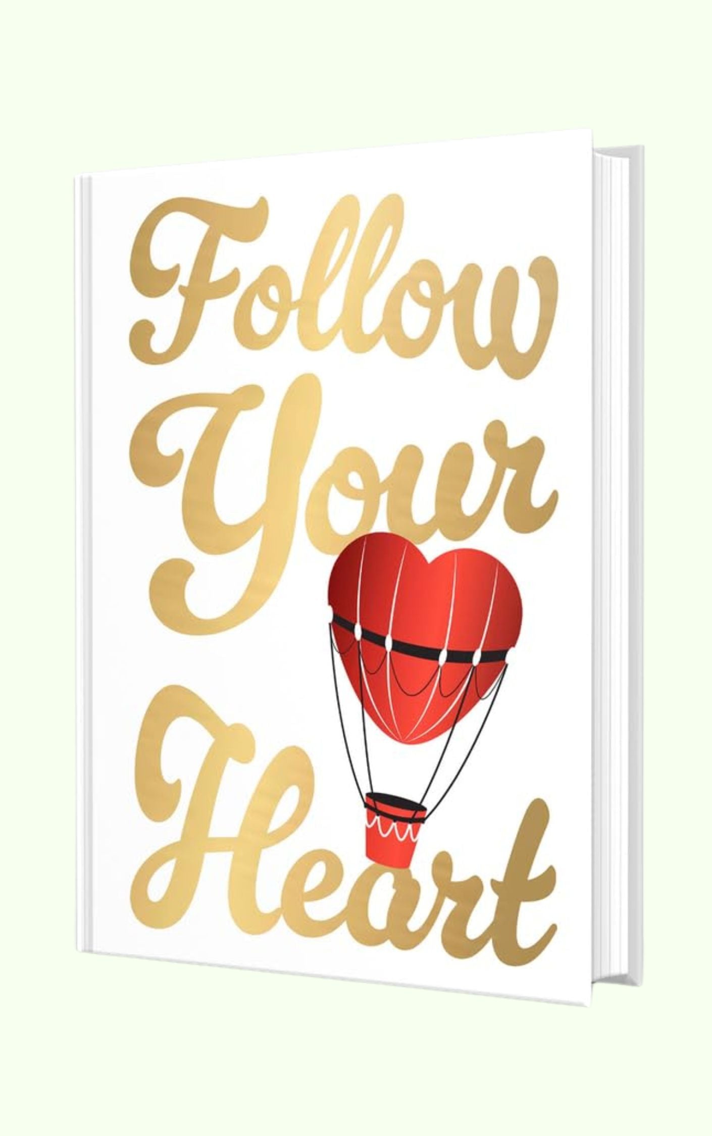 Follow Your Heart Fingerprint Publishing