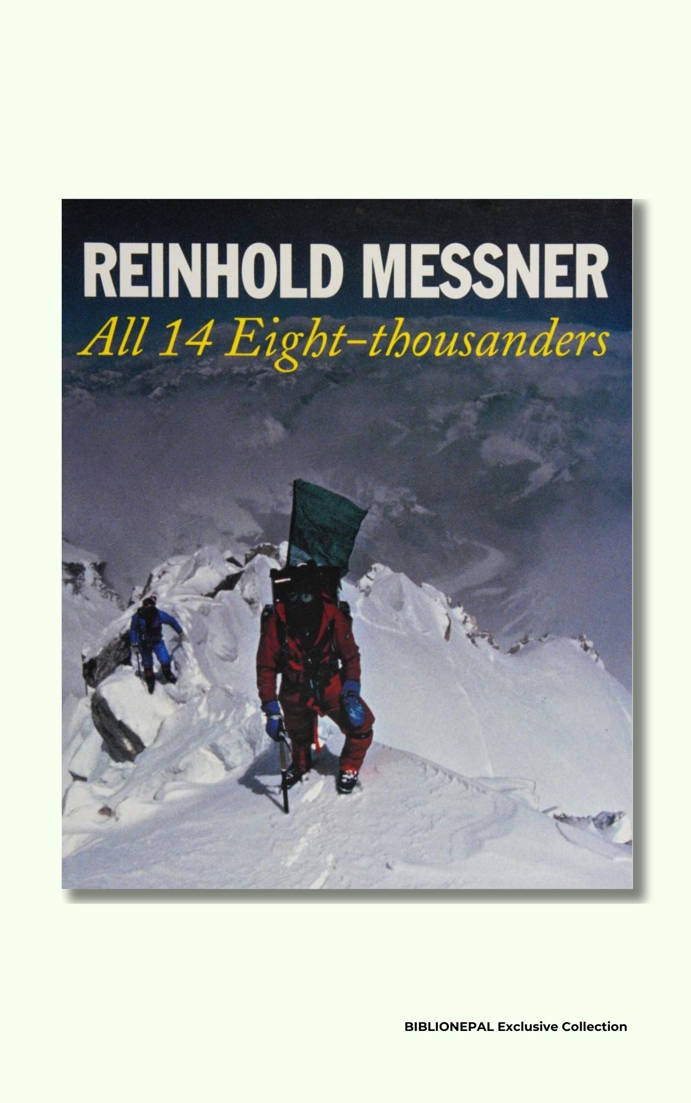 All 14 Eight Thousanders by Reinhold Messner | 1861262949