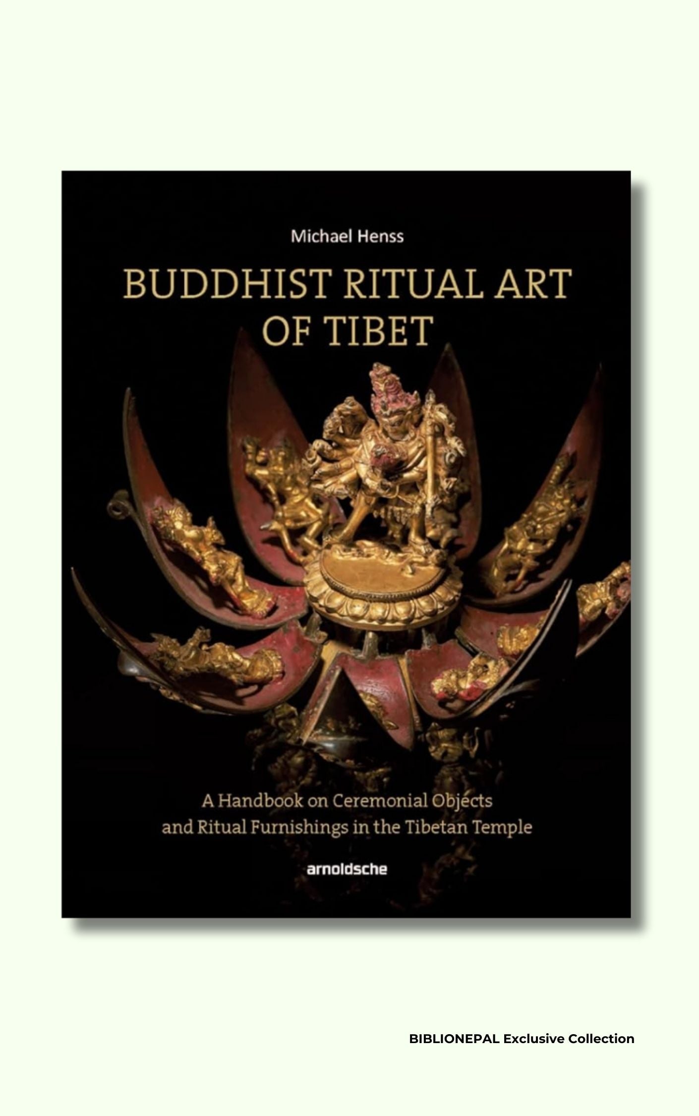 Buddhist Ritual Art of Tibet Arnoldsche