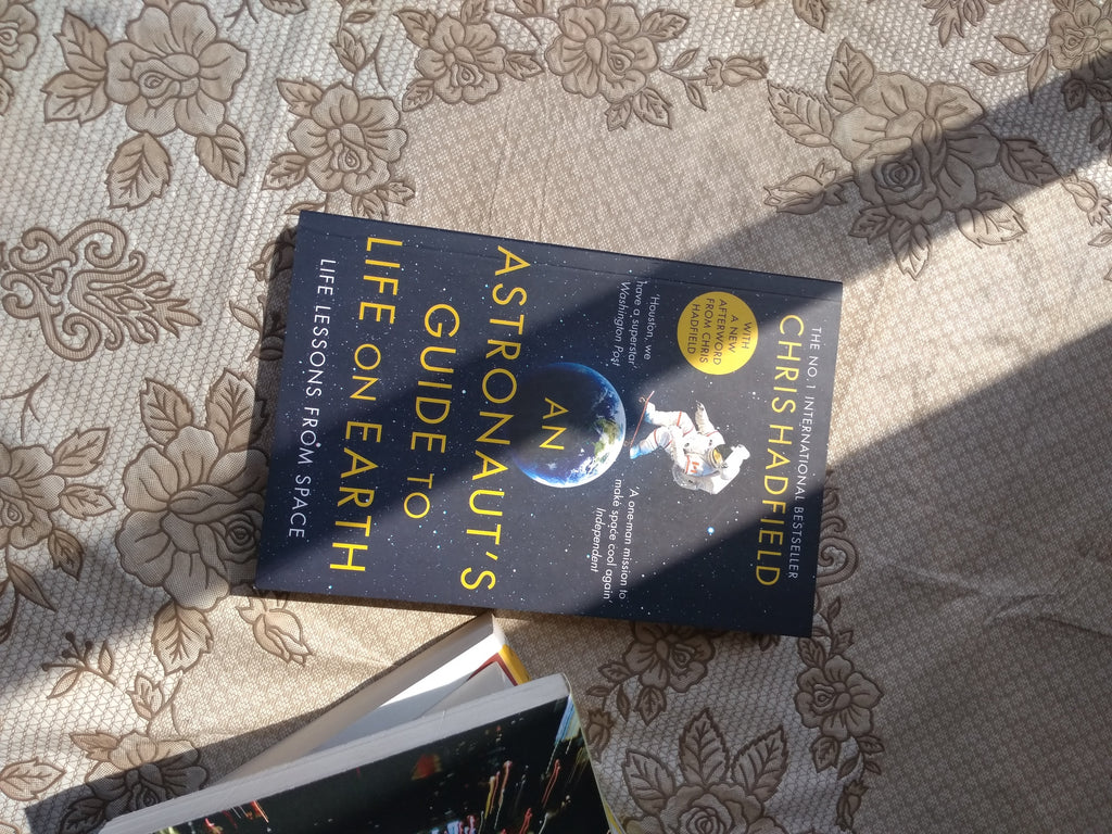 An Astronaut's Guide to Life on Earth Pan MacMillan