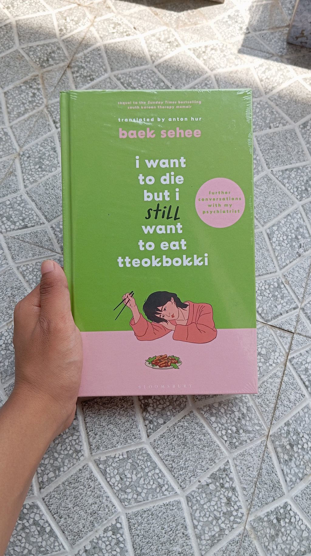 I Want to Die but I Still Want to Eat Tteokbokki Bloomsbury