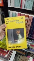 Photoshoot of On the Calculation of Volume by Solvej Balle | IMG_20260602_162018.jpg