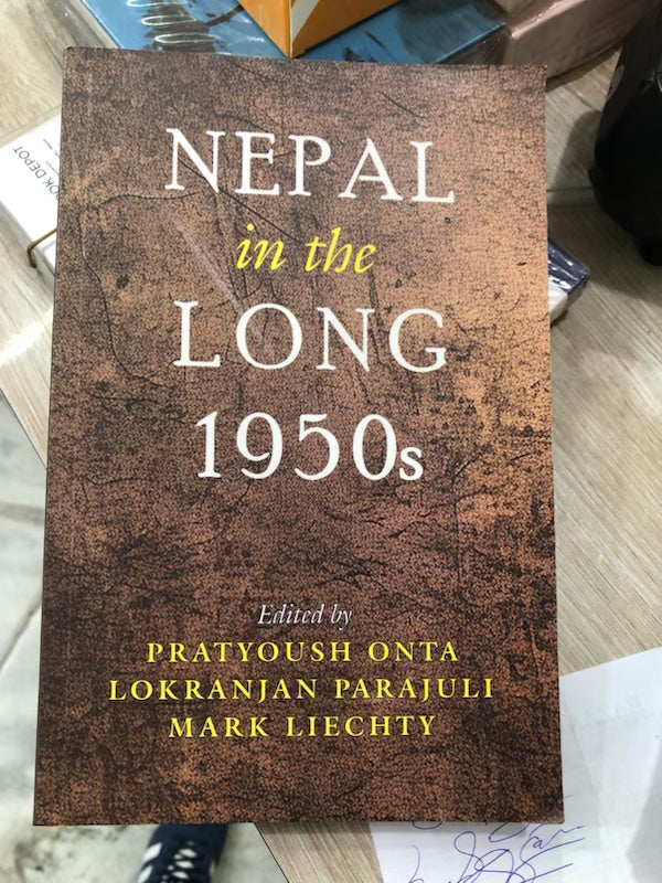 Nepal in the Long 1950s