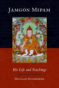 Cover of Jamgön Mipam by Douglas Duckworth - Paperback Book