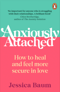 Anxiously Attached Penguin Random House