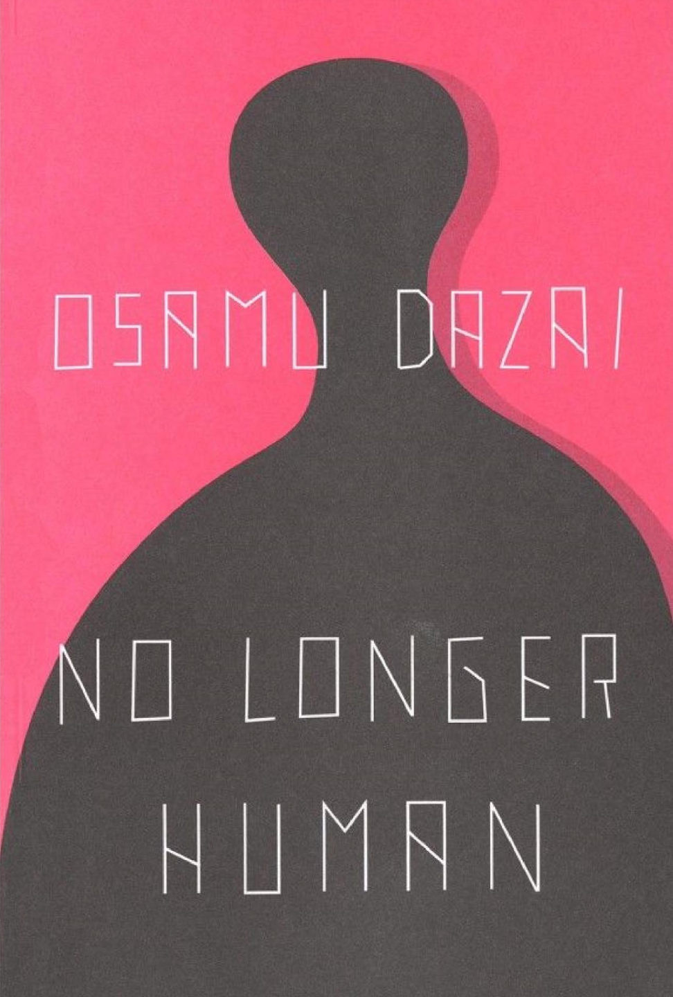 No Longer Human Books Multiple Publishers New Directions