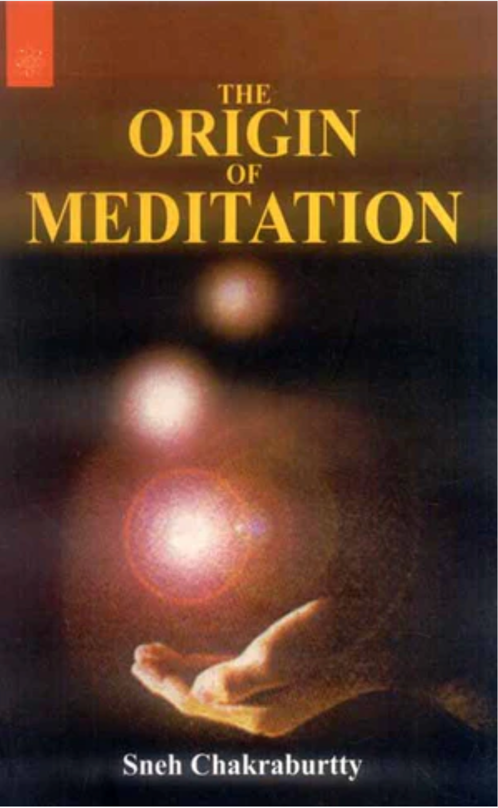 The Origin of Meditation Motilal Banarsidass Publishers