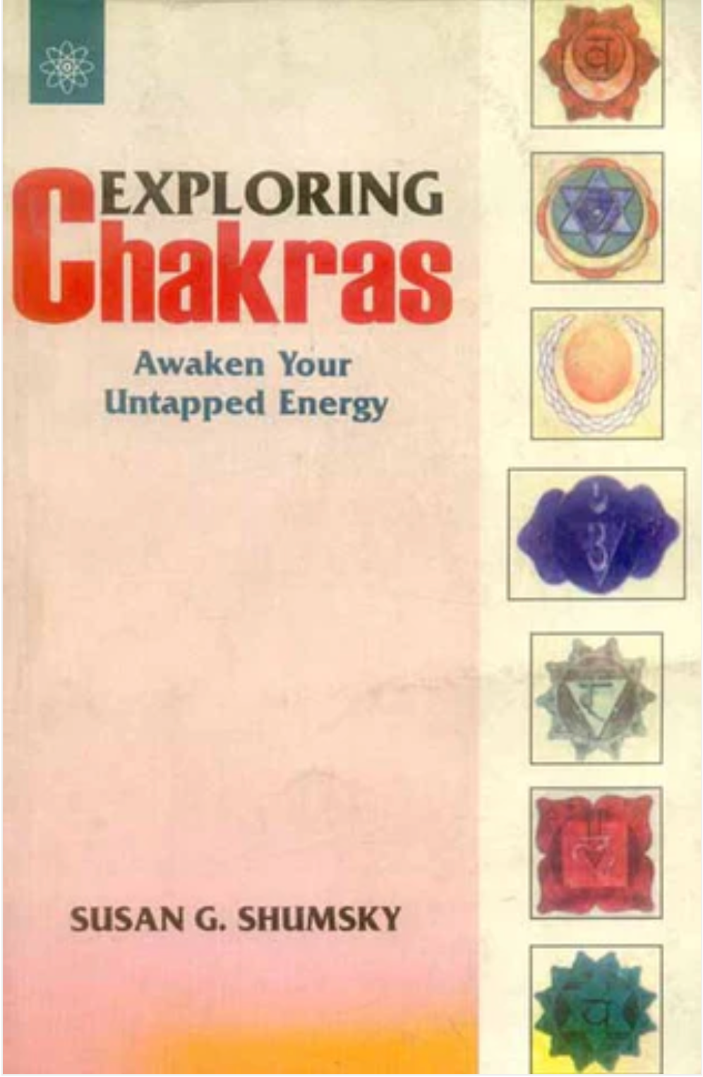 Exploring Chakras Motilal Banarsidass Publishers