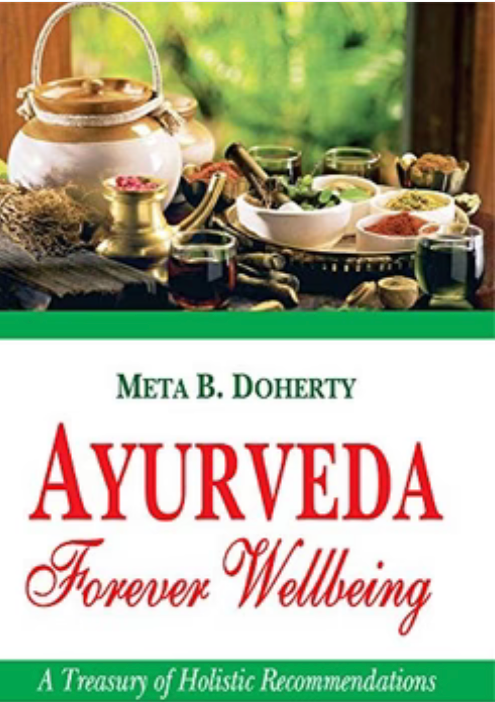 Ayurveda Forever Wellbeing Motilal Banarsidass Publishers