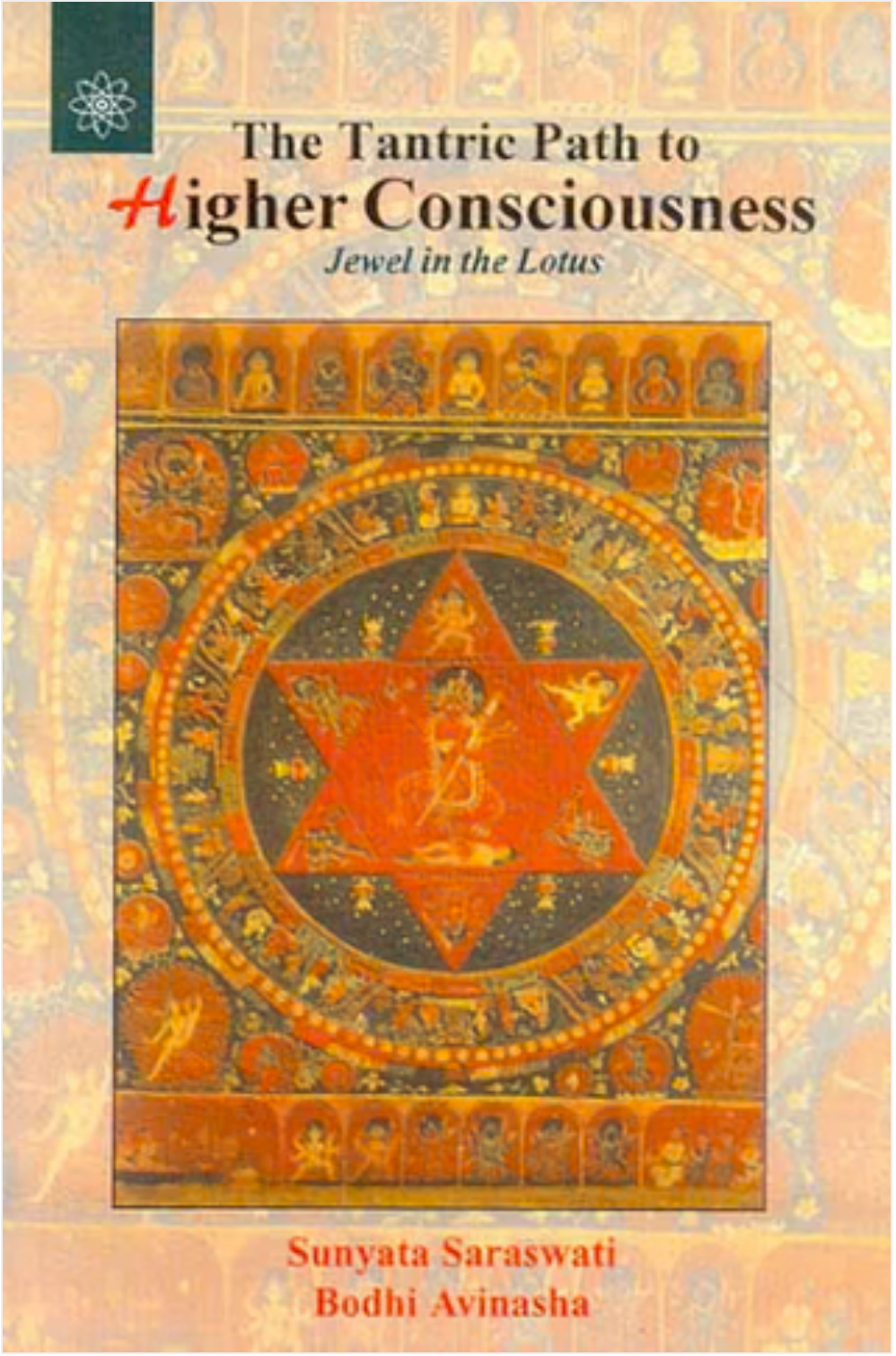 The Tantric Path to Higher Consciousness Motilal Banarsidass Publishers