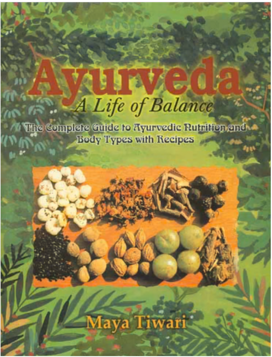 Ayurveda: A Life of Balance Motilal Banarsidass
