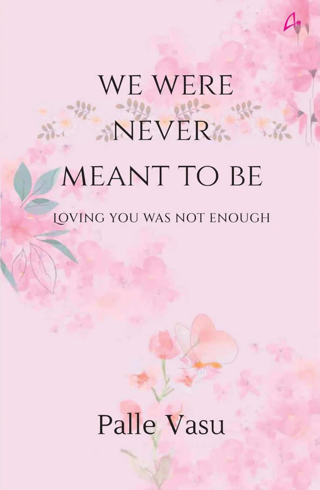 We Were Never Meant To Be Manjul Publishing House