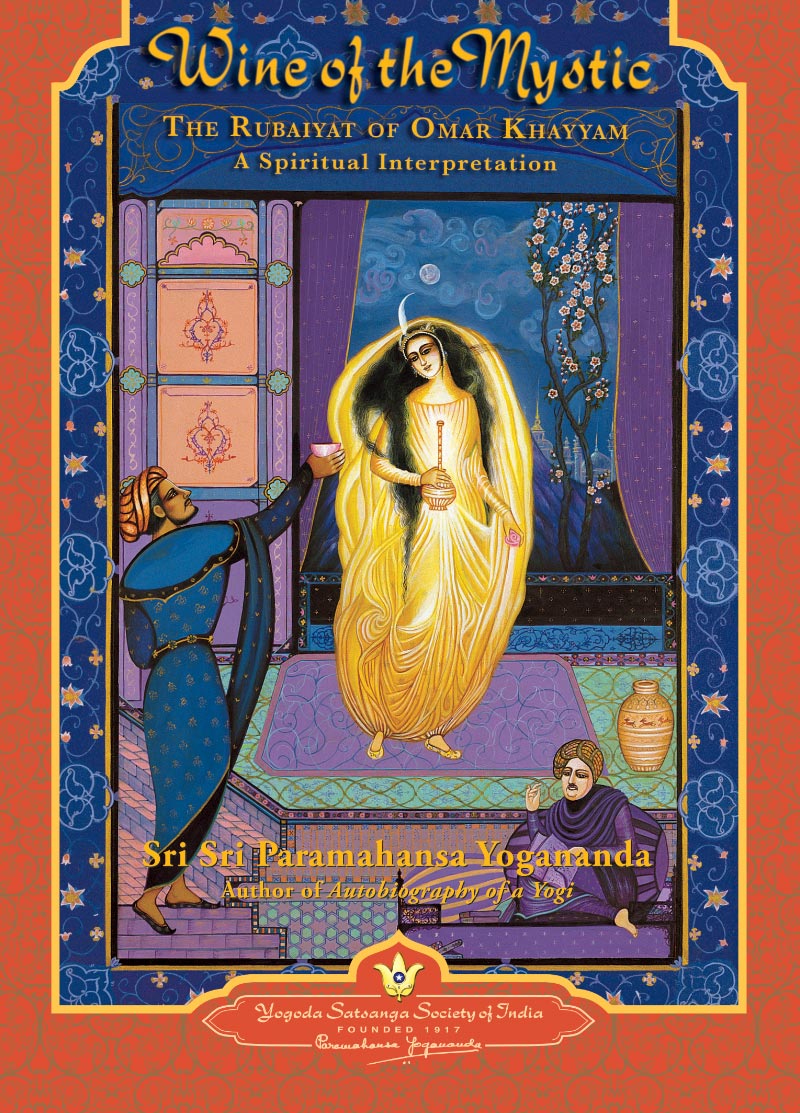 Wine of the Mystic Yogoda Satsanga Society Of India