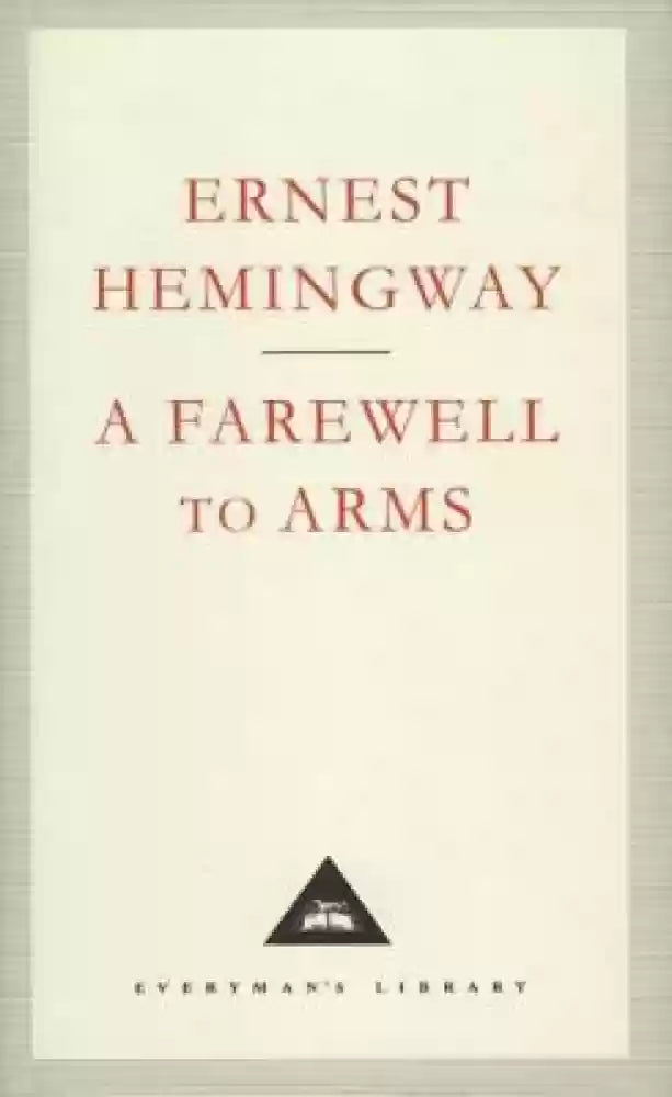 Farewell to Arms Everyman's Library