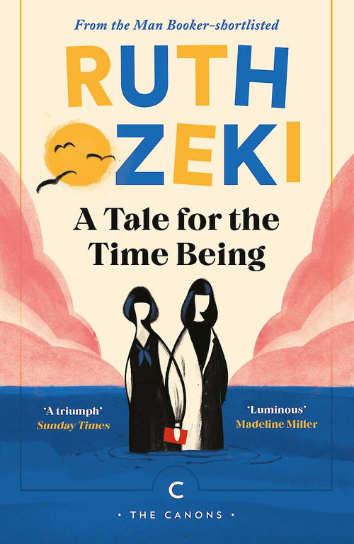 A Tale for the Time Being Canongate Books