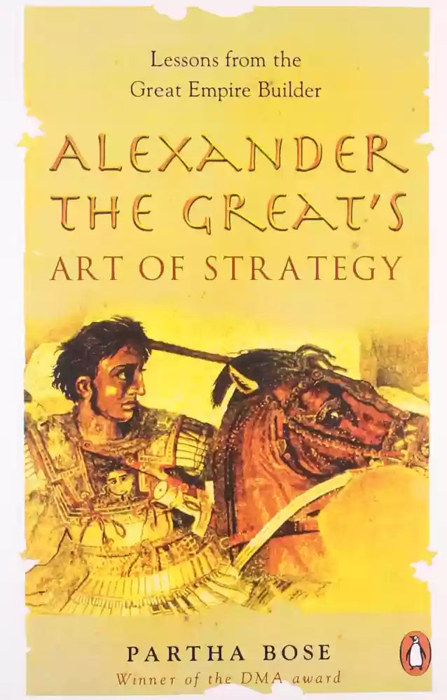 In Alexander the Great's Art of Strategy Penguin Random House